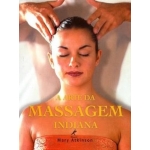 A Arte da Massagem Indiana